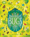 Cover Image for The Book of Brilliant Bugs -- Jess French, Hardcover