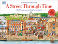 Cover Image for A Street Through Time: A 12,000 Year Journey Along the Same Street -- Steve Noon, Hardcover
