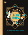 Cover Image for Greek Myths: Meet the Heroes, Gods, and Monsters of Ancient Greece -- DK, Hardcover
