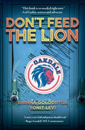 Cover Image for Don't Feed the Lion -- Bianna Golodryga, Paperback