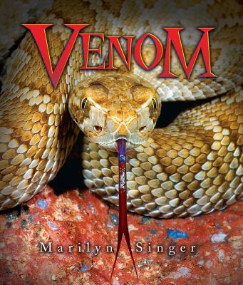 Cover Image for Venom -- Marilyn Singer, Paperback