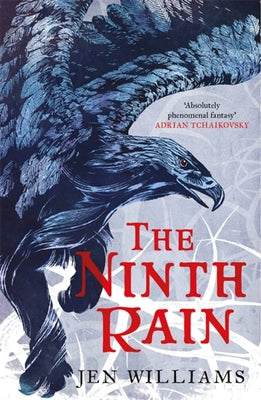 Cover Image for The Ninth Rain (the Winnowing Flame Trilogy 1) -- Jen Williams, Paperback