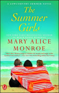 Cover Image for The Summer Girls -- Mary Alice Monroe, Paperback