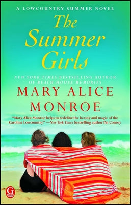 Cover Image for The Summer Girls -- Mary Alice Monroe, Paperback