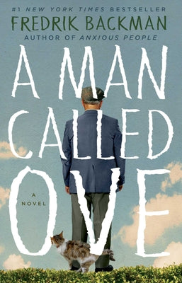 Cover Image for A Man Called Ove -- Fredrik Backman, Hardcover