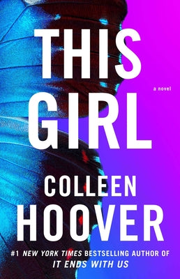 Cover Image for This Girl -- Colleen Hoover, Paperback