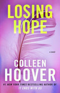 Cover Image for Losing Hope -- Colleen Hoover, Paperback