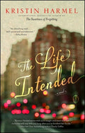 Cover Image for The Life Intended -- Kristin Harmel, Paperback