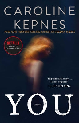 Cover Image for You -- Caroline Kepnes, Paperback
