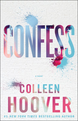 Cover Image for Confess -- Colleen Hoover, Paperback