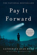 Cover Image for Pay It Forward -- Catherine Ryan Hyde, Paperback