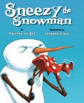 Cover Image for Sneezy the Snowman -- Maureen Wright, Paperback