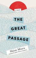 Cover Image for The Great Passage -- Shion Miura, Paperback