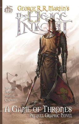 Cover Image for The Hedge Knight: The Graphic Novel -- George R. R. Martin, Paperback