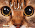 Cover Image for Meow! the Truth about Cats -- Annette Whipple, Hardcover