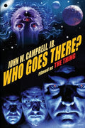 Cover Image for Who Goes There? -- John W. John W. Campbell, Paperback