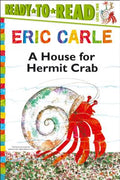 Cover Image for A House for Hermit Crab/Ready-To-Read Level 2 -- Eric Carle, Paperback
