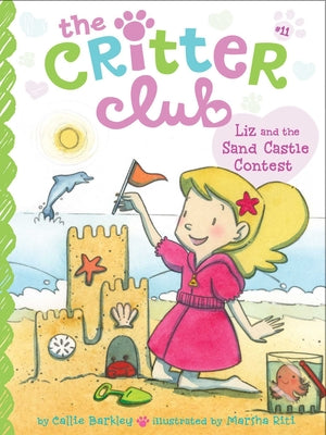 Cover Image for Liz and the Sand Castle Contest -- Callie Barkley, Paperback