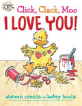 Cover Image for Click, Clack, Moo I Love You! -- Doreen Cronin, Hardcover