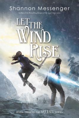Cover Image for Let the Wind Rise -- Shannon Messenger, Paperback