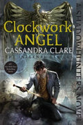 Cover Image for Clockwork Angel -- Cassandra Clare, Paperback