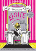 Cover Image for Eloise: The Absolutely Essential 60th Anniversary Edition -- Kay Thompson, Hardcover