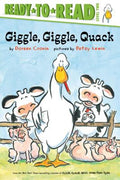 Cover Image for Giggle, Giggle, Quack/Ready-To-Read Level 2 -- Doreen Cronin, Paperback