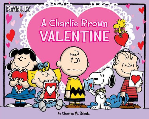 Cover Image for A Charlie Brown Valentine -- Charles M. Schulz, Paperback