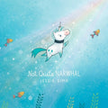 Cover Image for Not Quite Narwhal -- Jessie Sima, Hardcover
