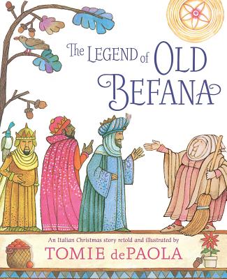 Cover Image for The Legend of Old Befana: An Italian Christmas Story -- Tomie dePaola, Hardcover