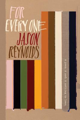 Cover Image for For Every One -- Jason Reynolds, Paperback