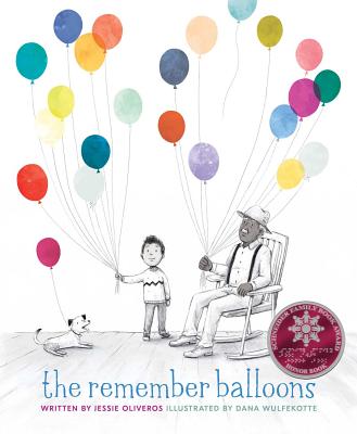 Cover Image for The Remember Balloons -- Jessie Oliveros, Hardcover