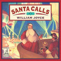 Cover Image for Santa Calls -- William Joyce, Hardcover