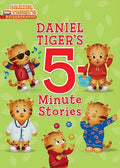 Cover Image for Daniel Tiger's 5-Minute Stories -- Various, Hardcover