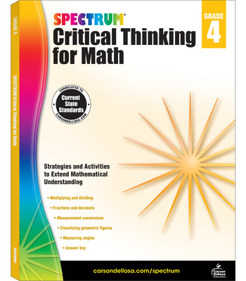 Cover Image for Spectrum Critical Thinking for Math, Grade 4: Volume 46 -- Spectrum, Paperback