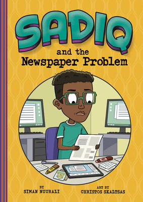Cover Image for Sadiq and the Newspaper Problem -- Christos Skaltsas, Paperback