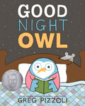 Cover Image for Good Night Owl -- Greg Pizzoli, Hardcover
