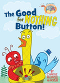 Cover Image for The Good for Nothing Button! -- Mo Willems, Hardcover