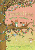 Cover Image for Better Together -- Kallie George, Hardcover