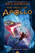 Cover Image for The Tower of Nero-Trials of Apollo, the Book Five -- Rick Riordan, Hardcover