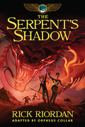 Cover Image for Kane Chronicles, The, Book Three: Serpent's Shadow: The Graphic Novel, The-Kane Chronicles, The, Book Three -- Rick Riordan, Paperback