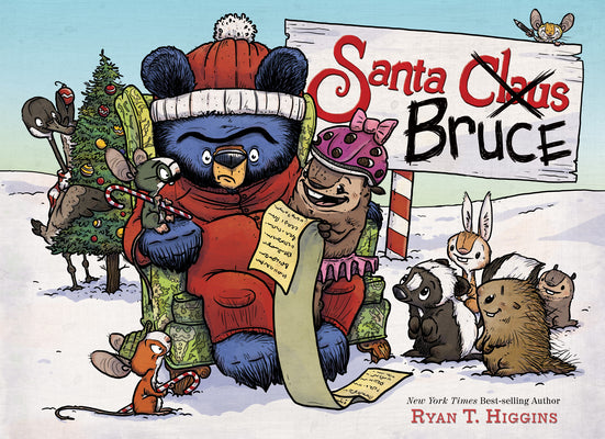 Cover Image for Santa Bruce: A Perfect Holiday Mother Bruce Gift for Early Readers! -- Ryan T. Higgins, Hardcover