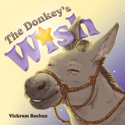 Cover Image for The Donkey's Wish -- Vickram Bachan, Paperback
