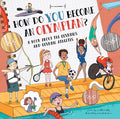 Cover Image for How Do You Become an Olympian?: A Book about the Olympics and Olympic Athletes -- Madeleine Kelly, Hardcover