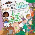 Cover Image for How Do Seeds Grow Into Gardens?: A Hands-On Book about Gardening -- Clayton Grider, Hardcover