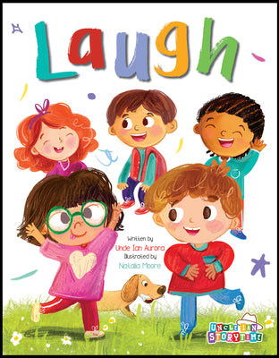 Cover Image for Laugh -- Uncle Ian Aurora, Hardcover