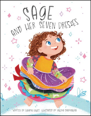 Cover Image for Sage and Her Seven Dresses -- Dympna Hayes, Hardcover