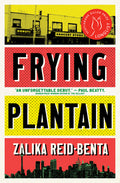 Cover Image for Frying Plantain -- Zalika Reid-Benta, Paperback