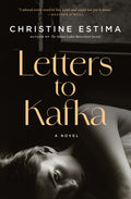 Cover Image for Letters to Kafka -- Christine Estima, Paperback