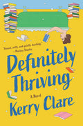Cover Image for Definitely Thriving -- Kerry Clare, Paperback